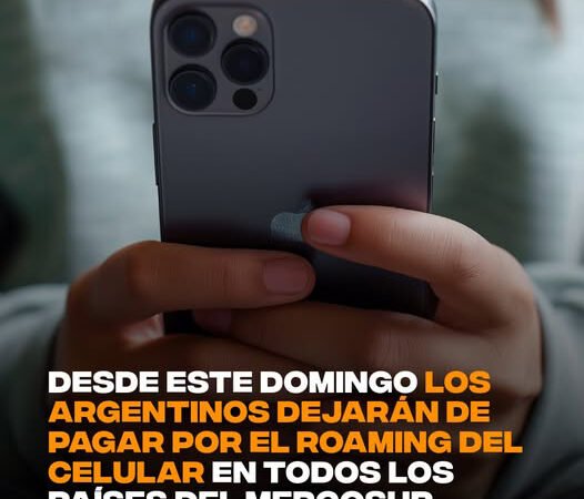 Desde este domingo los argentinos dejarán de pagar por el roaming del celular en todos los países del Mercosur