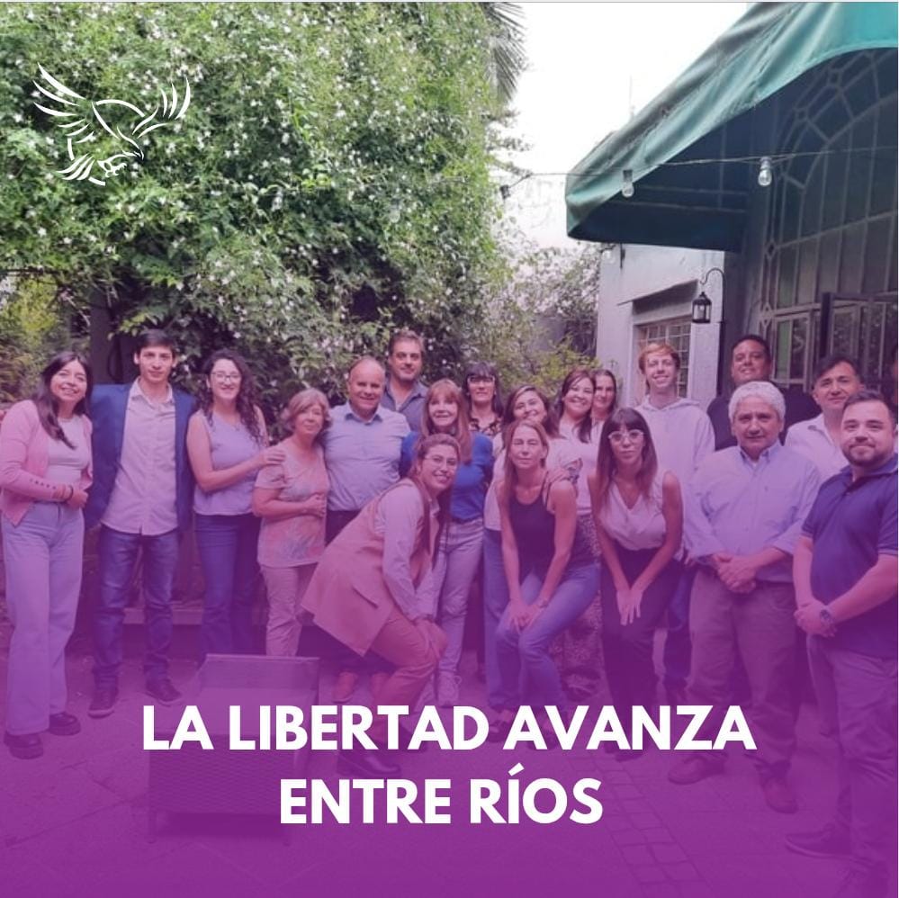 Los primeros movimientos de Libertad Avanza Entre Ríos